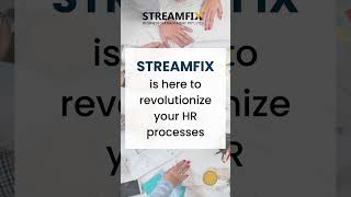 Revolutionize Your Hr With Streamfix Payroll, Hrms More For Start-Ups