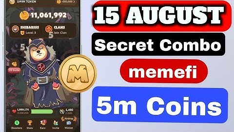 15 august memefi secret combo code| today MEMEFI secret code 50,0000 coins today | #memefi #crypto