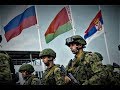 🇷🇸, 🇷🇺 &amp; 🇧🇾 armies at exercises! &quot;Slavic brotherhood&quot; Vojske Srbije, Rusije i Belorusije 2018