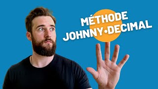 Organisez vos dossiers avec la méthode #JohnnyDecimal