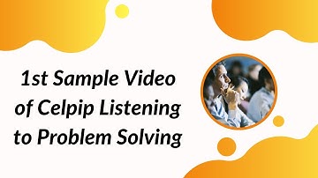 1st Sample Video of Celpip Listening to Problem Solving