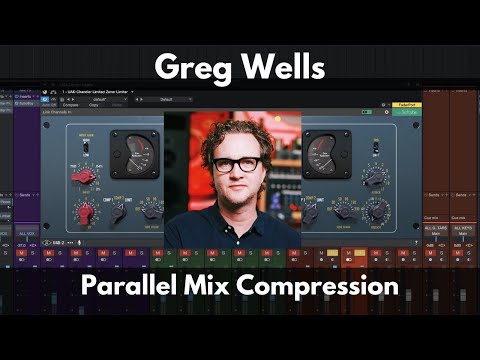 Greg Wells Parallel Mix Compression