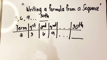 Writing a Formula from a Sequence