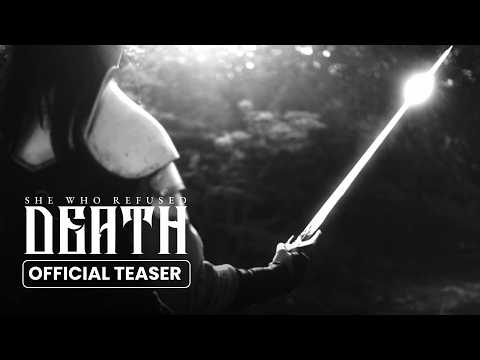 She Who Refused Death - Official Teaser