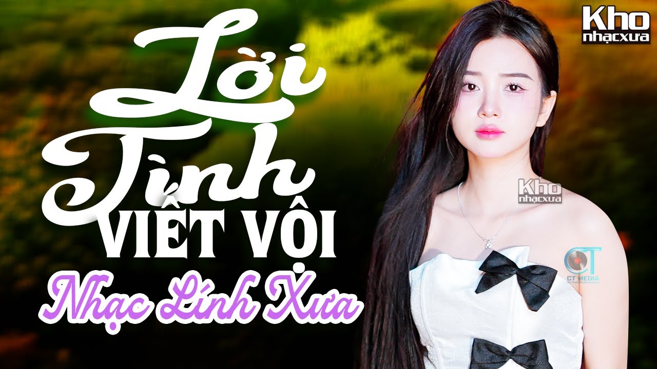 Lời Tình Viết Vội - Công Tuấn | Nhạc Lính Xưa Thời Chiến 1975 Không Quảng Cáo