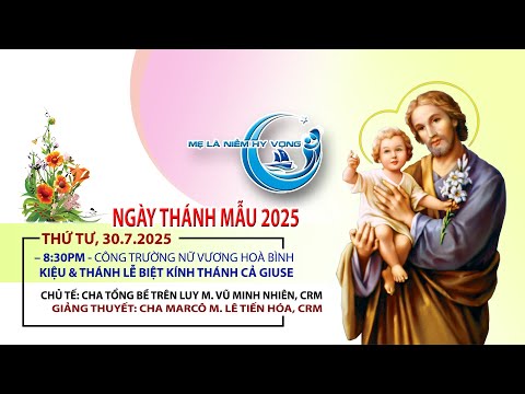 Marian Days 2025 - Lễ & Kiệu Thánh Cả Giuse quanh Công Trường Nữ Vương Hòa Bình 2025