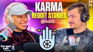 Karma Reddit Stories || ThreadTalk Podcast EP70