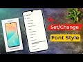 How to Change Font Style in Samsung Galaxy M36 / samsung m36 में Font Style Change कैसे करें