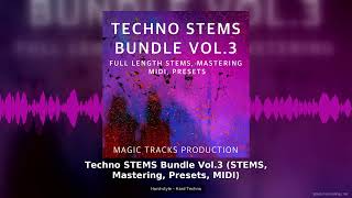 Techno STEMS Bundle Vol.3 Hard Techno Preset Pack STEMS Mastering MIDI