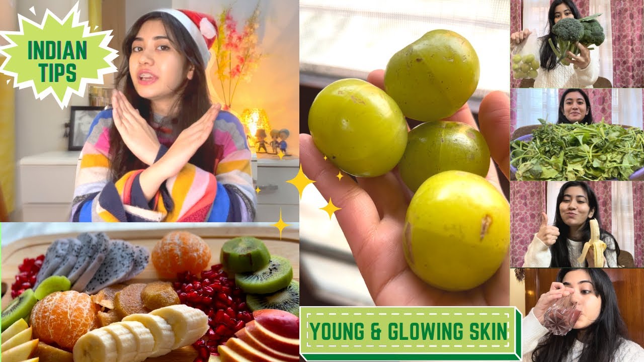Simple Diet Tips for Younger & Glowing SkinAntiAging Indian Foods 