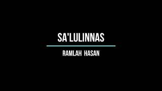 Sa'lulinnas - Romlah Hasan