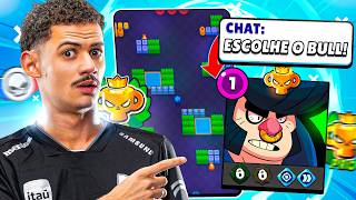 OS INSCRITOS ESCOLHEM meu BRAWLER para CHEGAR ao PRO!