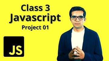 Class 03 Project 01 (Javascript) | Adil Altaf |