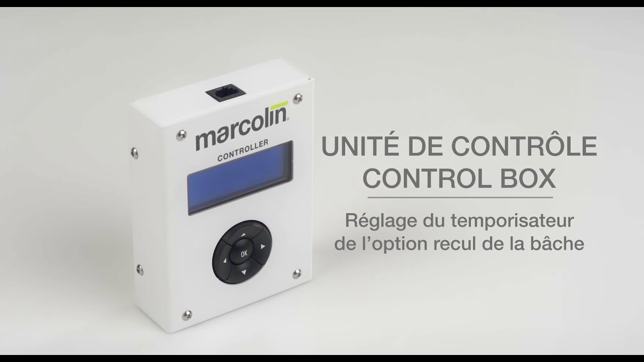 Réglage du temporisateur de recul de la bâche - UNITÉ DE CONTRÔLE CONTROL BOX Tutoriel