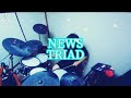NEWS/TRIAD 叩いてみた🥁 short ver.