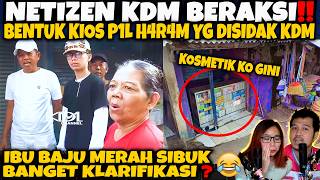 NETIZEN KDM BERAKSI‼️BENTUK KIOS P1L H4R4M YG DISIDAK KDM‼️IBU BAJU MERAH PANIK BGT BU❓