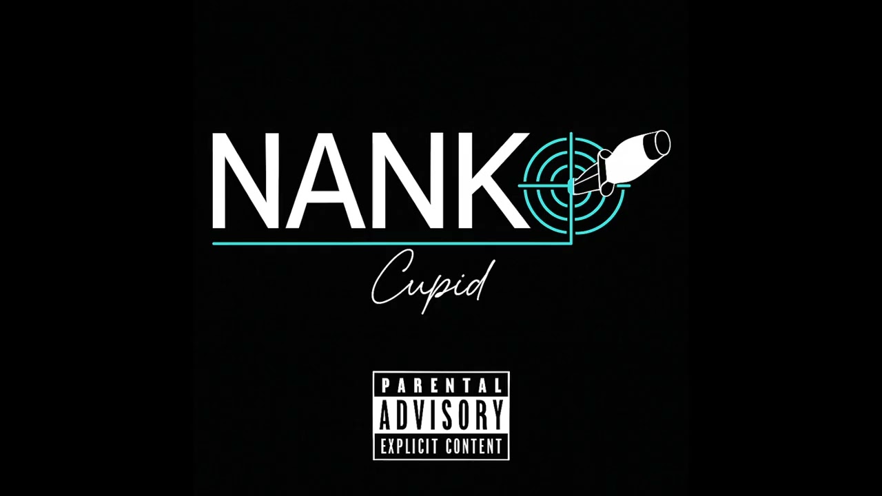 Nanko - Cupid (Artwork Audio)