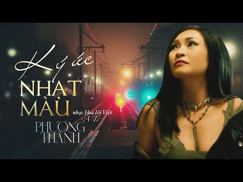 KÝ ỨC NHẠT MÀU - PHƯƠNG THANH (OFFICIAL AUDIO)