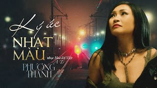 KÝ ỨC NHẠT MÀU - PHƯƠNG THANH (OFFICIAL AUDIO)
