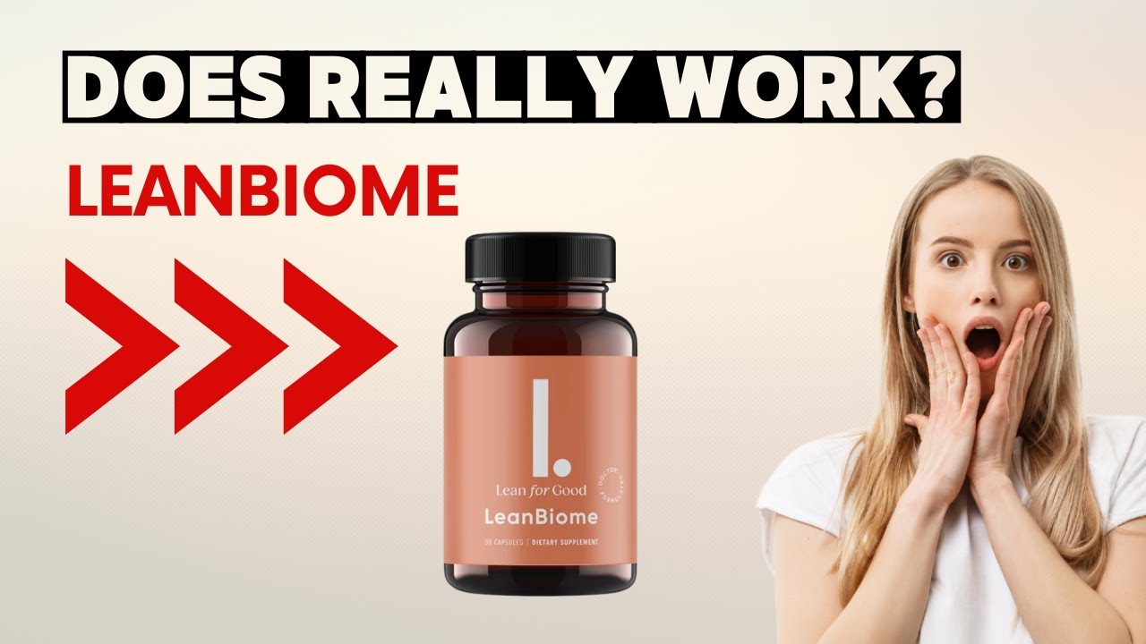 LEANBIOME Review – Does  LEANBIOME work? All about LEANBIOME