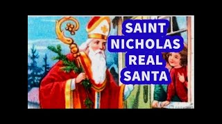 SAINT NICHOLAS' True Story!🎅Who was St Nicholas🎄History Nicholas Day Dec 6🎅 REAL SANTA CLAUS