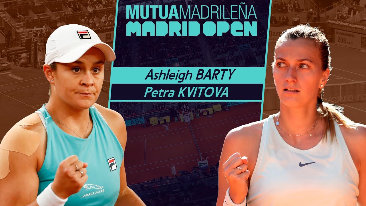 Ashleigh BARTY - Petra KVITOVA | Madrid, WTA 1000 | Bets on tennis