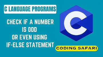 Check if a Number is Odd or Even using If-else statement | C Language Programs | Visual studio code