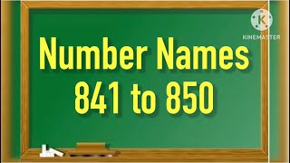  Number Names l Number Names 841-850 l Number Spelling l Learn Numbers l Numbers 841-850l#numbername