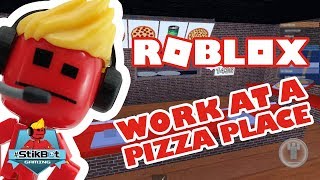 Roblox | Stikbot Gaming (Working at a Pizza Place!!)