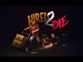 Hired 2 Die  | On survivra ou pas ☠️