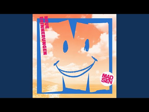 Madsen - Neue Erinnerungen