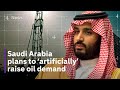 Undercover filming highlights Saudi plan to artificially raise oil demand