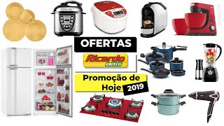 RICARDO ELETRO OFERTAS CASA Promoção de Hoje 2019 ACHADOS PROMOÇÕES DO DIA  | SOPHIA TV