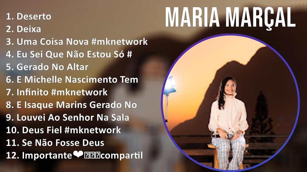 M a r i a M a r ç a l 2025 MIX Greatest Hits