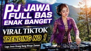 Dj Jawa  Bass Enak Banget  Lagu Jawa Ora Ilang Mergo Jaman
