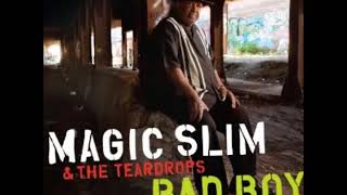 Magic Slim -  Champagne And Reefer