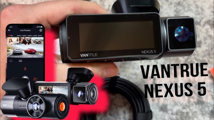 First Impressions VANTRUE NEXUS 5 (N5) : r/Vantruedashcam