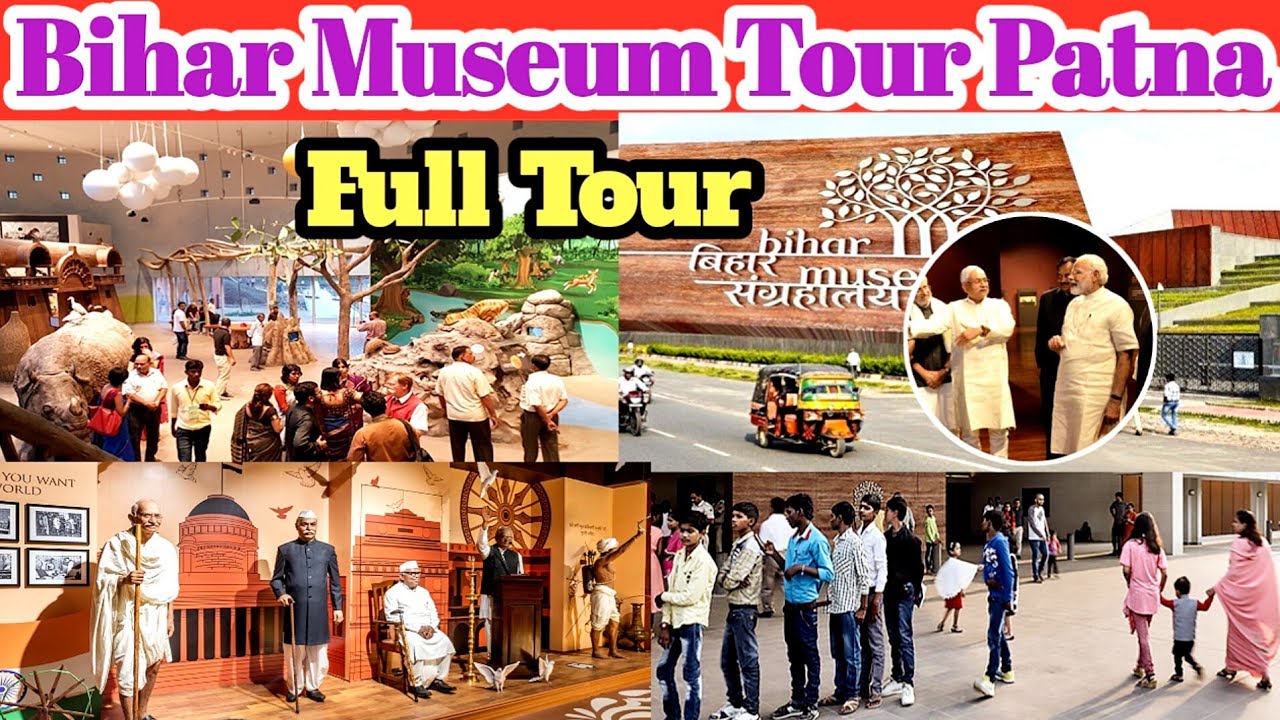 Bihar Museum Tour Patna ❤️ जानिए क्या क्या रखा गया है ❓