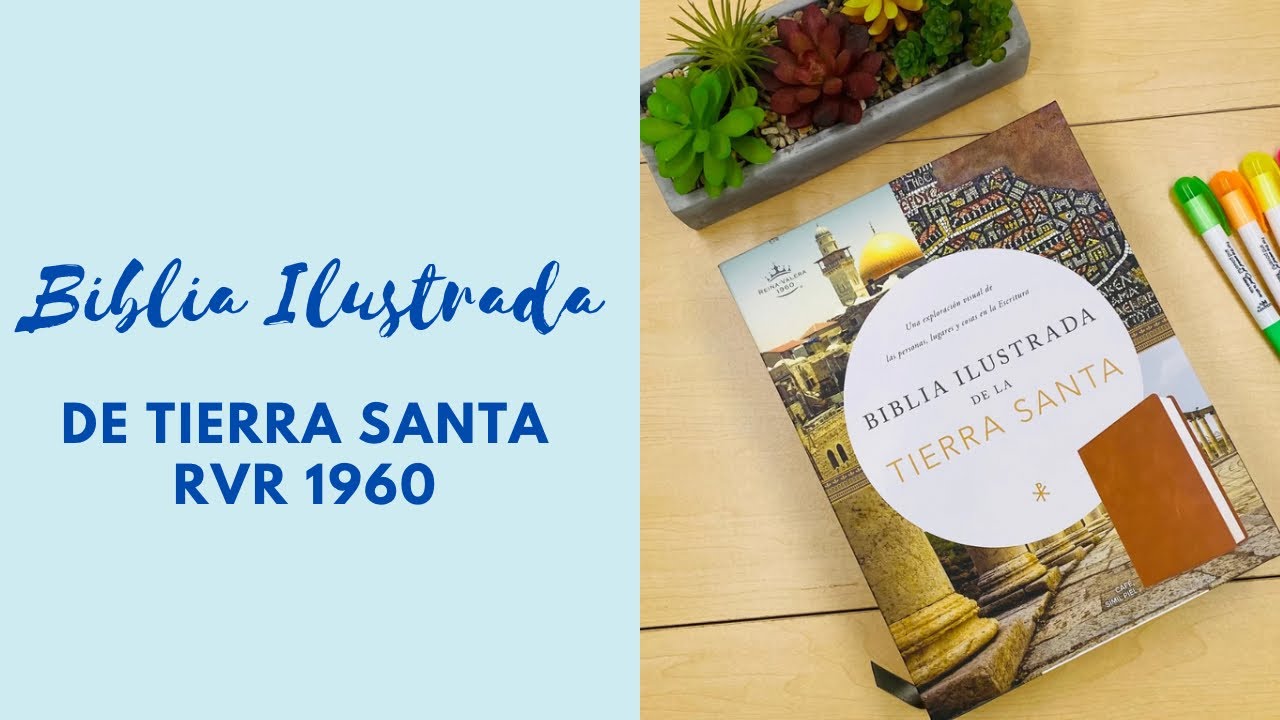 Biblia Ilustrada de la Tierra Santa RVR 1960