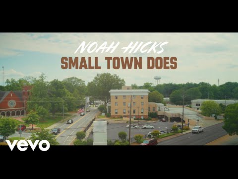 Noah Hicks - Small Town Does (Lyric Video)