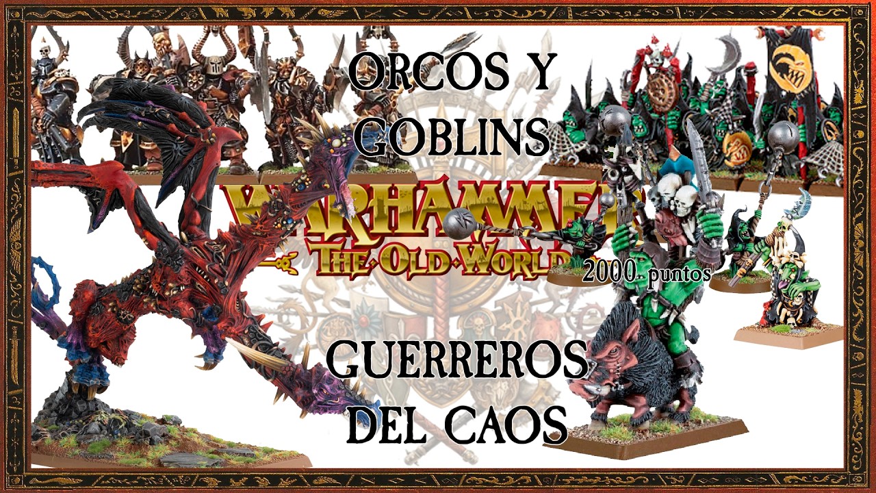 TOW - Orcos y Goblins VS Guerreros del Caos
