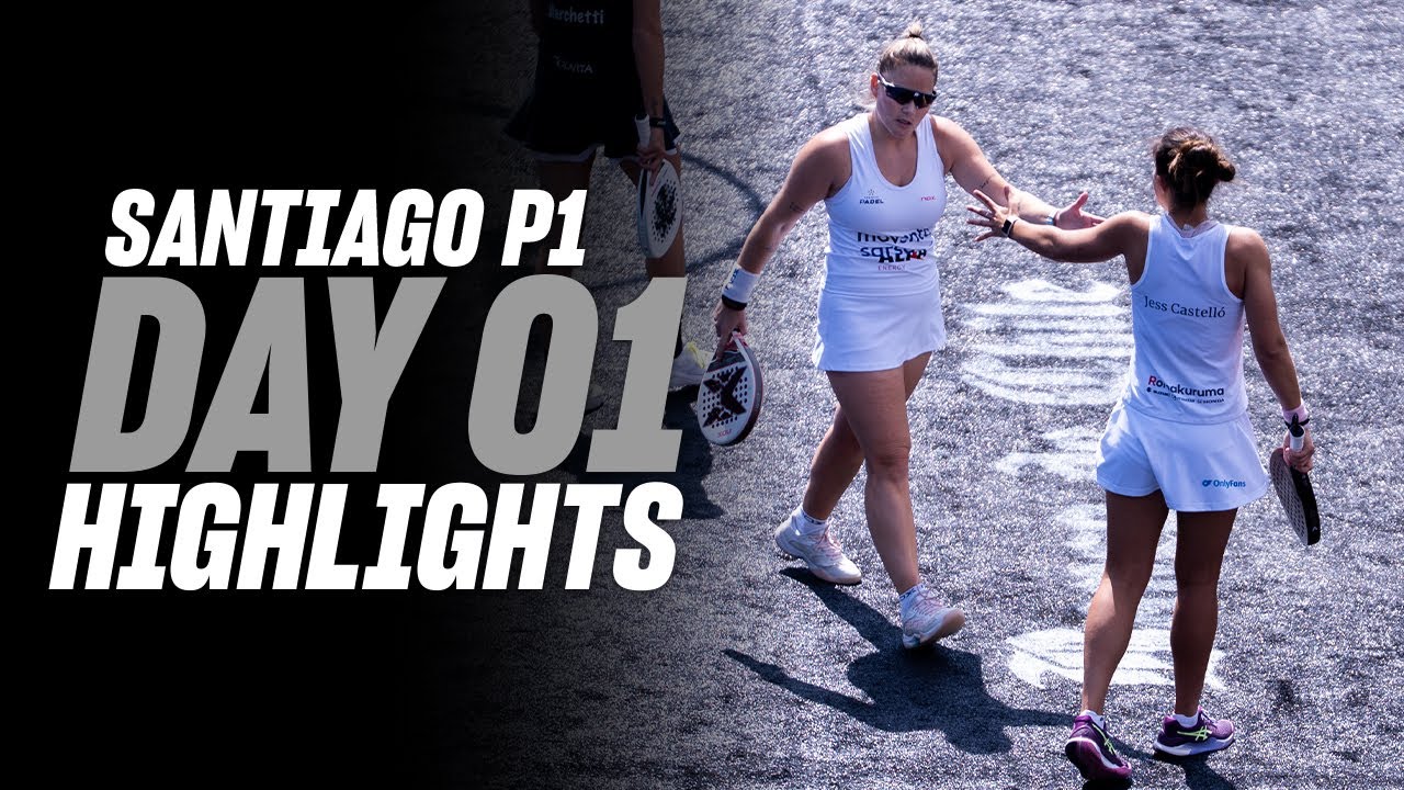 Santiago Premier Padel P1 🇨🇱🎾 Day 1 – Round of 64 –Women's Highlight