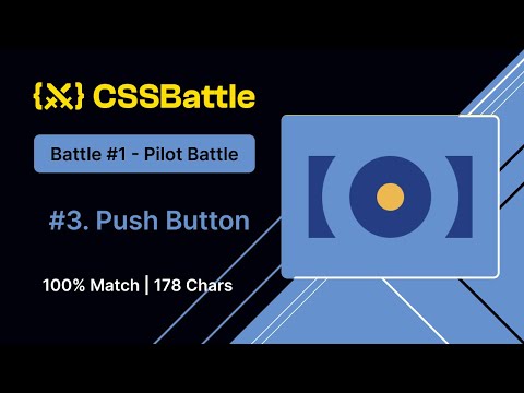 CSS Battles #3 - Push Button Solution | 100% Match | Method 2 | CSS Challenges
