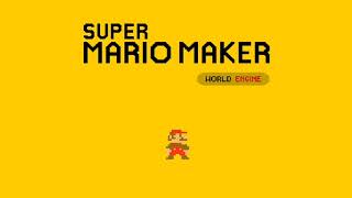 Super Mario Maker World Engine - Teaser 