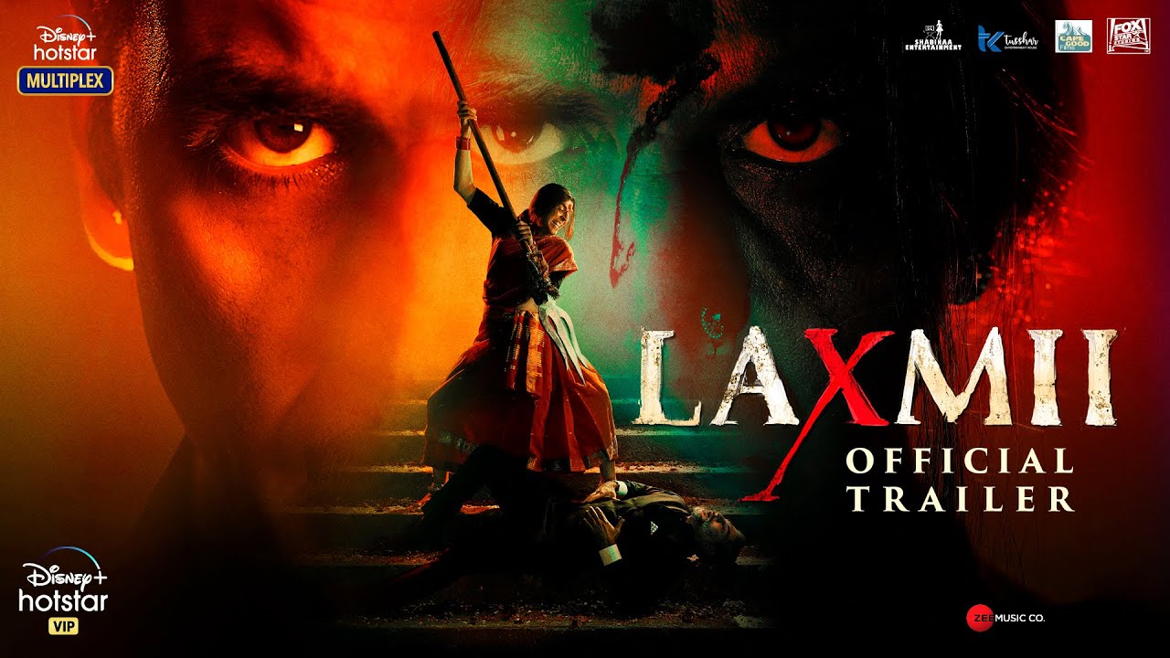 Laxmii | Official Trailer | Akshay Kumar | Kiara Advani | Raghav