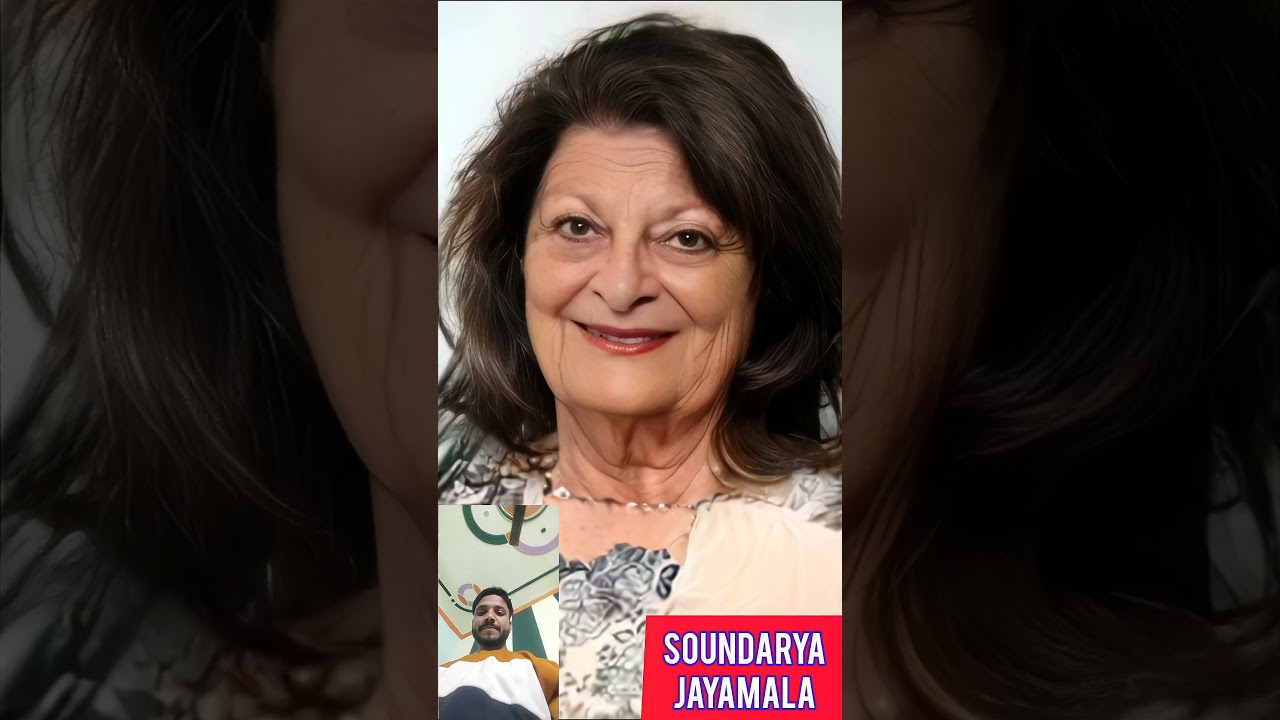 Soundarya Jayamala (old to young)