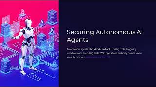 Securing Autonomous AI Agents (13 of 15)