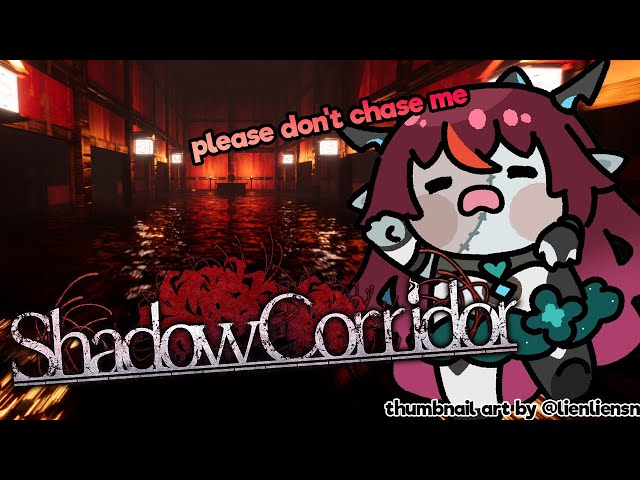 【Shadow Corridor】Run Hope RUNのサムネイル