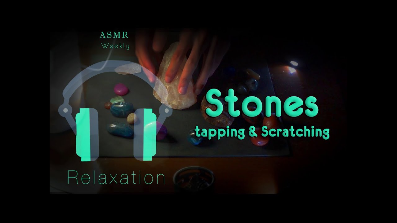 ASMR - Stones / tapping and scratching (No Talking)