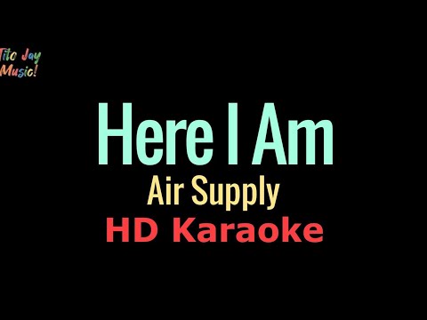Video thumbnail for Here I Am - Air Supply